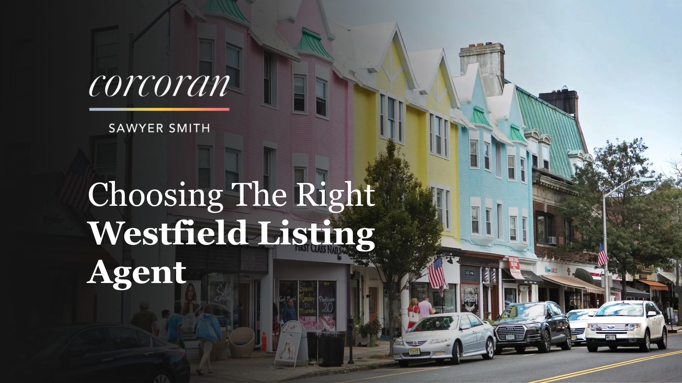 Choosing the Right Westfield Listing Agent 1
